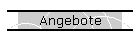 Angebote